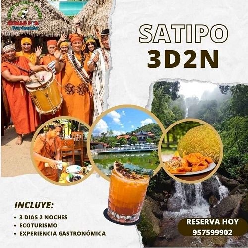Paquete turistico de 3D2N, todo incluido en Satipo, selva central, Junin, Peru – Agencia de viajes y turismo Turismo Zumagperu