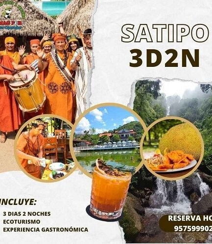 Paquete turistico de 3D2N, todo incluido en Satipo, selva central, Junin, Peru – Agencia de viajes y turismo Turismo Zumagperu