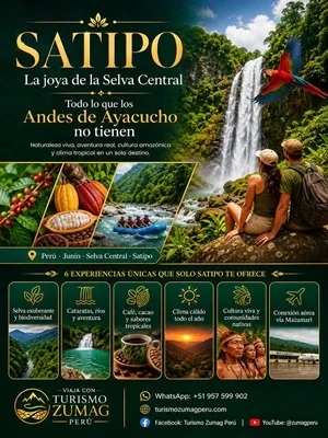 Satipo todo lo que los Andes de Ayacucho no tienen
