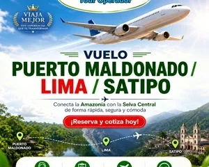 Vuelo Puerto Maldonado, Lima, Satipo