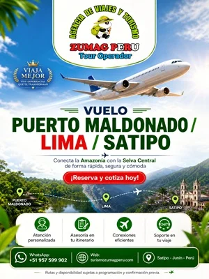 Vuelo Puerto Maldonado, Lima, Satipo