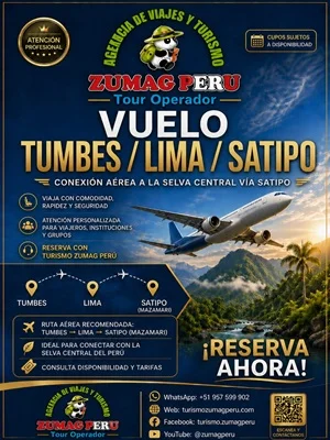Vuelos desde Tumbes a Lima + Selva Central Vuelos desde Tumbes a Lima + Selva Central