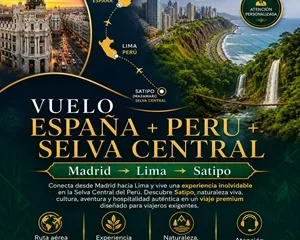 Madrid–Lima vuelo directo+ Selva Central